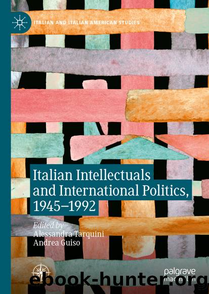 Italian Intellectuals and International Politics, 1945–1992 by Unknown