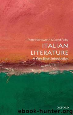 Italian Literature: A Very Short Introduction (Very Short Introductions) by Hainsworth Peter & Robey David