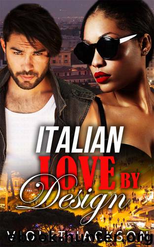 Italian Love by Design (BWWM Italian Billionaire Romance) by Violet Jackson & Interracial Love