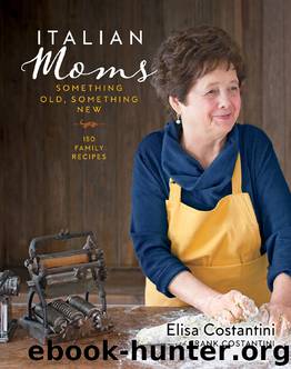 Italian Moms: Something Old, Something New by Elisa Costantini