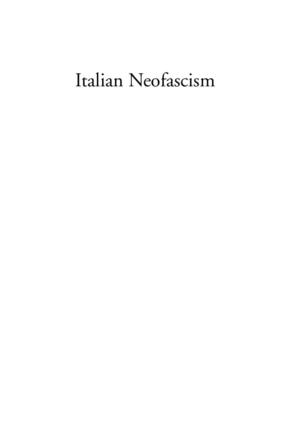 Italian Neofascism: The Strategy of Tension and the Politics of Nonreconciliation by Anna Cento Bull