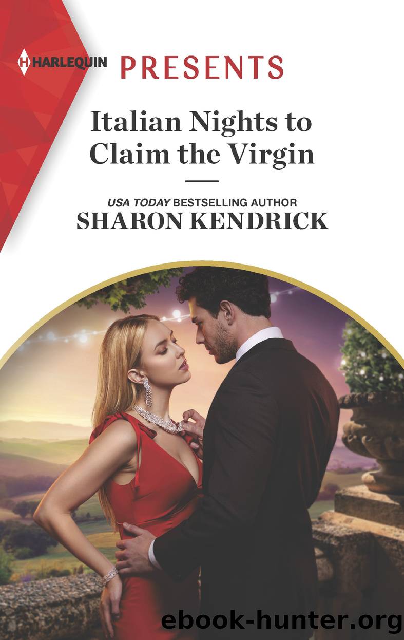 Italian Nights to Claim the Virgin by Sharon Kendrick