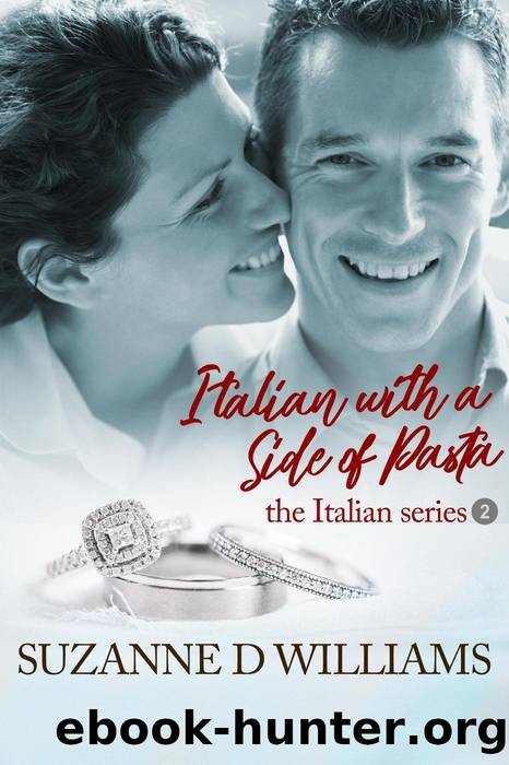 Italian With a Side of Pasta by Suzanne D. Williams
