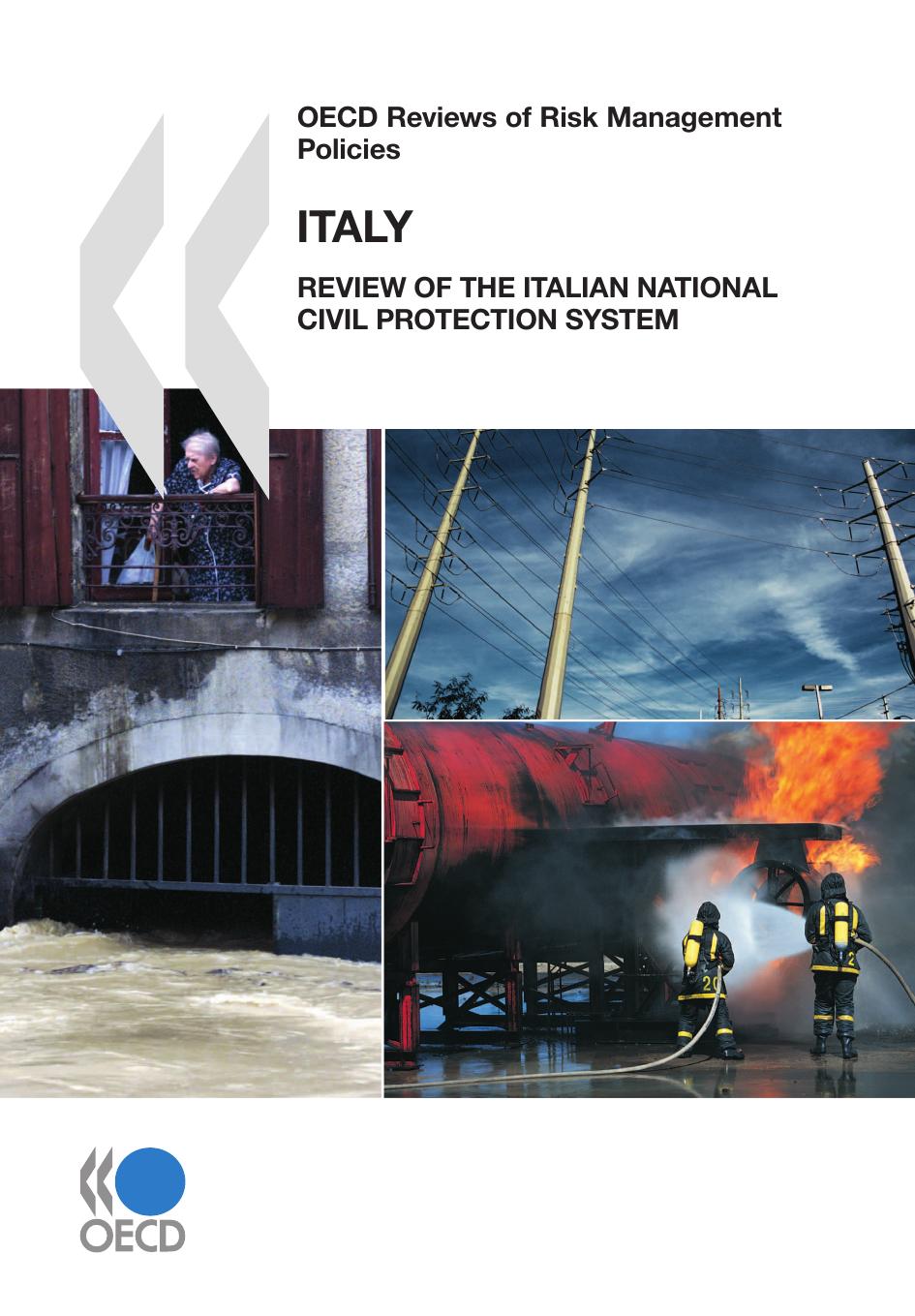 Italy : Review of the Italian National Civil Protection System. by OECD