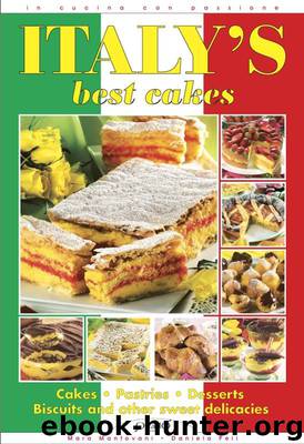 Italy’s best cake by Daniela Peli & Mara Mantovani