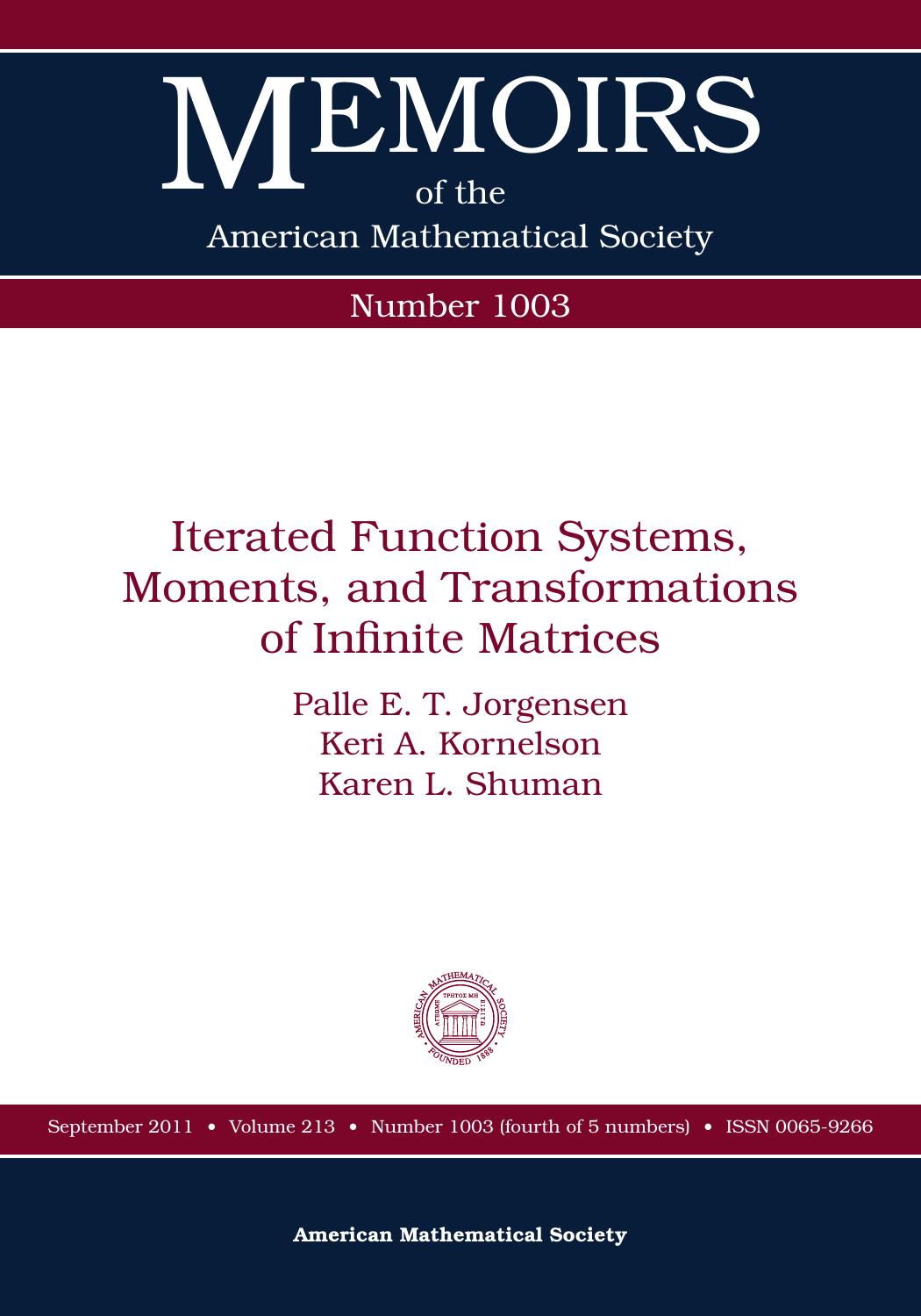Iterated Function Systems, Moments and Transformations of Infinite Matrices by Unknow