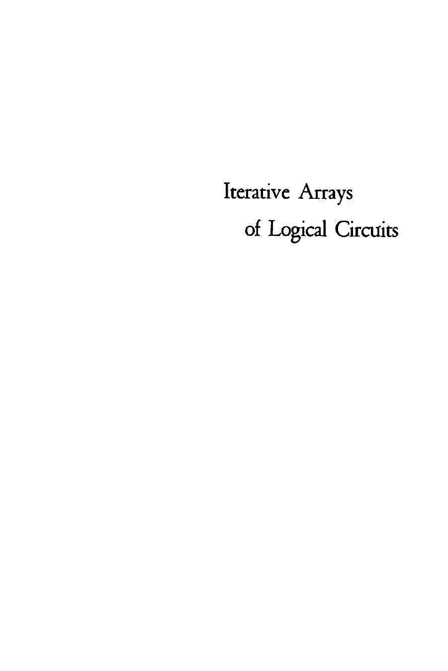 Iterative Arrays of Logical Circuits by Frederick Hennie