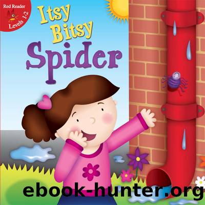 Itsy Bitsy Spider by Colleen Hord & Helen Poole