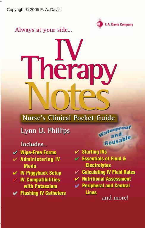 Iv Therapy Notes: Nurse's Pharmacology Pocket Guide (Nurse's Clinical Pocket Guides) by Lynn D. Phillips