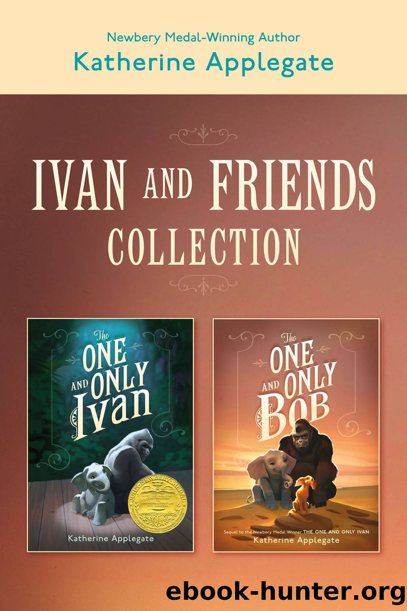 Ivan & Friends 2-Book Collection by Katherine Applegate