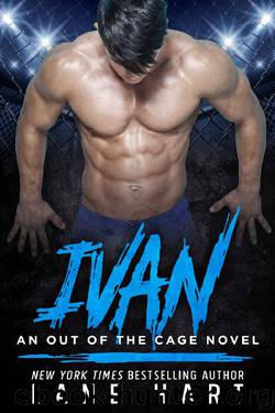 Ivan (An Out of the Cage Novel Book 2) by Lane Hart