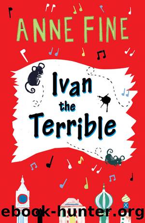 Ivan the Terrible by Anne Fine