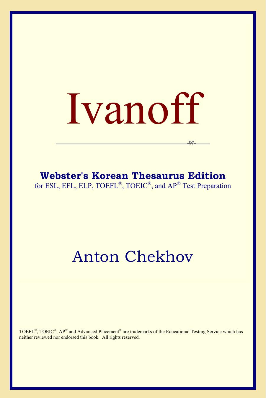 Ivanoff by Anton Chekhov