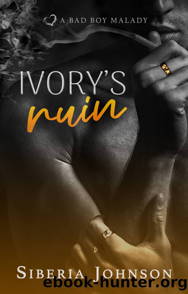 Ivory's Ruin: A Bad Boy Good Girl Biker Romance (Lovesick) by Johnson Siberia
