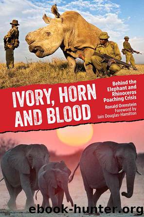 Ivory, Horn and Blood by Ronald Orenstein