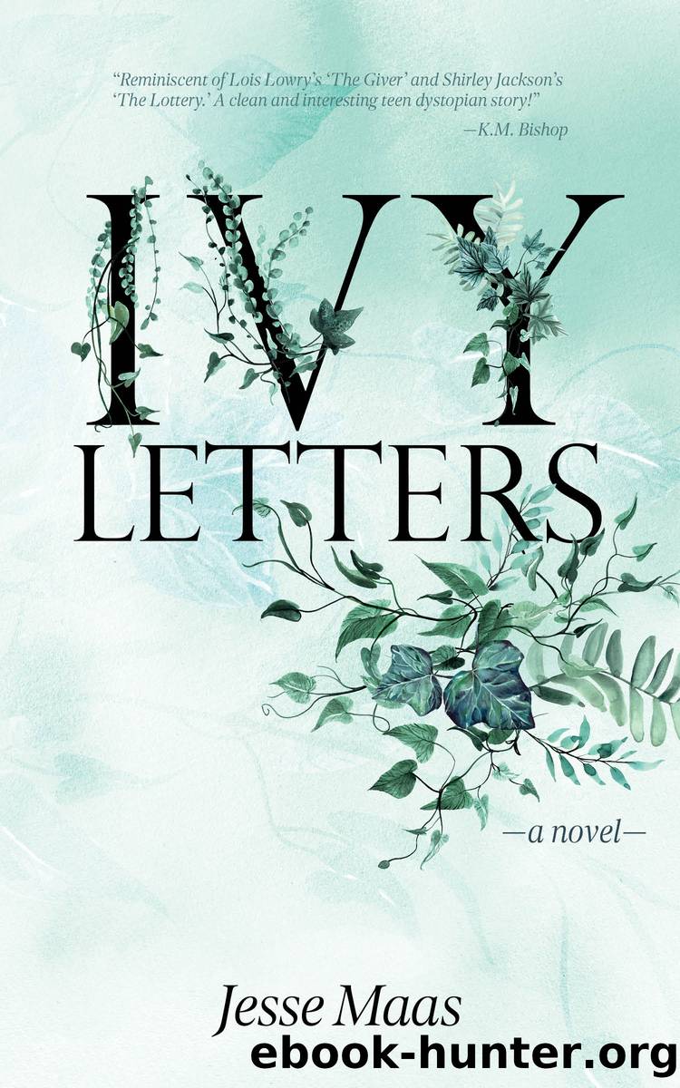 Ivy Letters by Jesse Maas