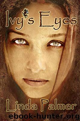 Ivy's Eyes by Linda Palmer
