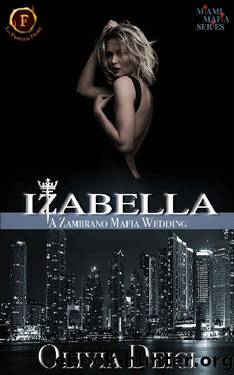 Izabella: A Zambrano Mafia Wedding by Olivia Deici