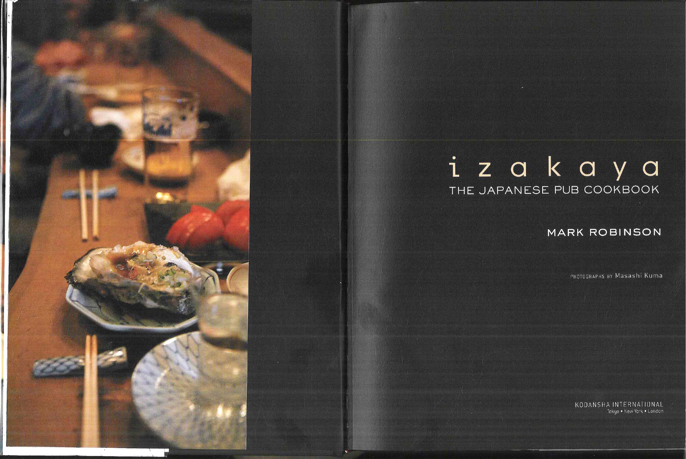 Izakaya: The Japanese Pub Cookbook by Unknow