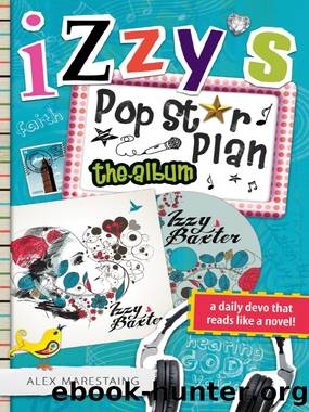 Izzy's Pop Star Plan by Alex Marestaing