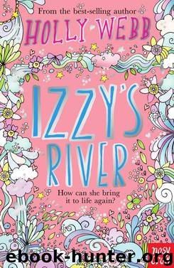 Izzy's River by Holly Webb
