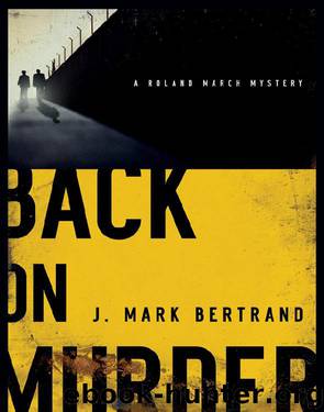J Mark Bertrand by Back on Murder (v5)