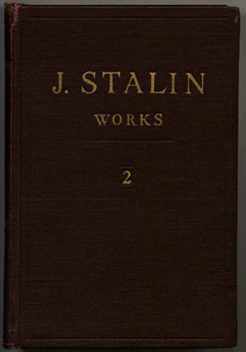 J Stalin Works (1907-1913, Volume 2) by Joseph Stalin
