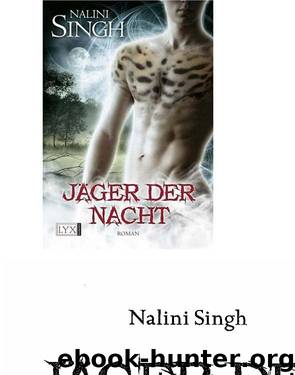 Jäger der Nacht by Nalini Singh