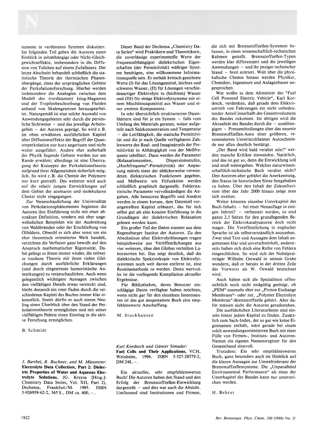 J. Barthel, R. Buchner, and M. Münsterer: Electrolyte Data Collection, Part 2: Dielectric Properties of Water and Aqueous Electrolyte Solutions, (G. Kreysa [Hrsg.]: Chemistry Data by Unknown