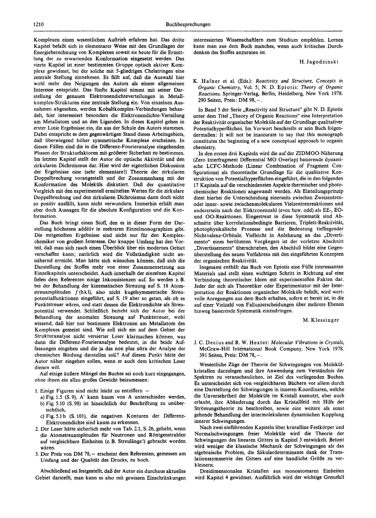 J. C. Decius and R. W. Hexter: Molecular Vibrations in Crystals, McGraw-Hill International Book Company, New York 1978. 391 Seiten, Preis: DM 78,- by Unknown