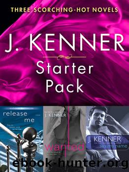 J. Kenner Series Starter Pack by J. Kenner