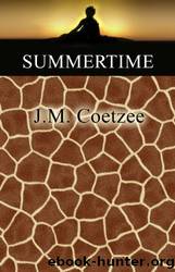 J. M. Coetzee by Summertime