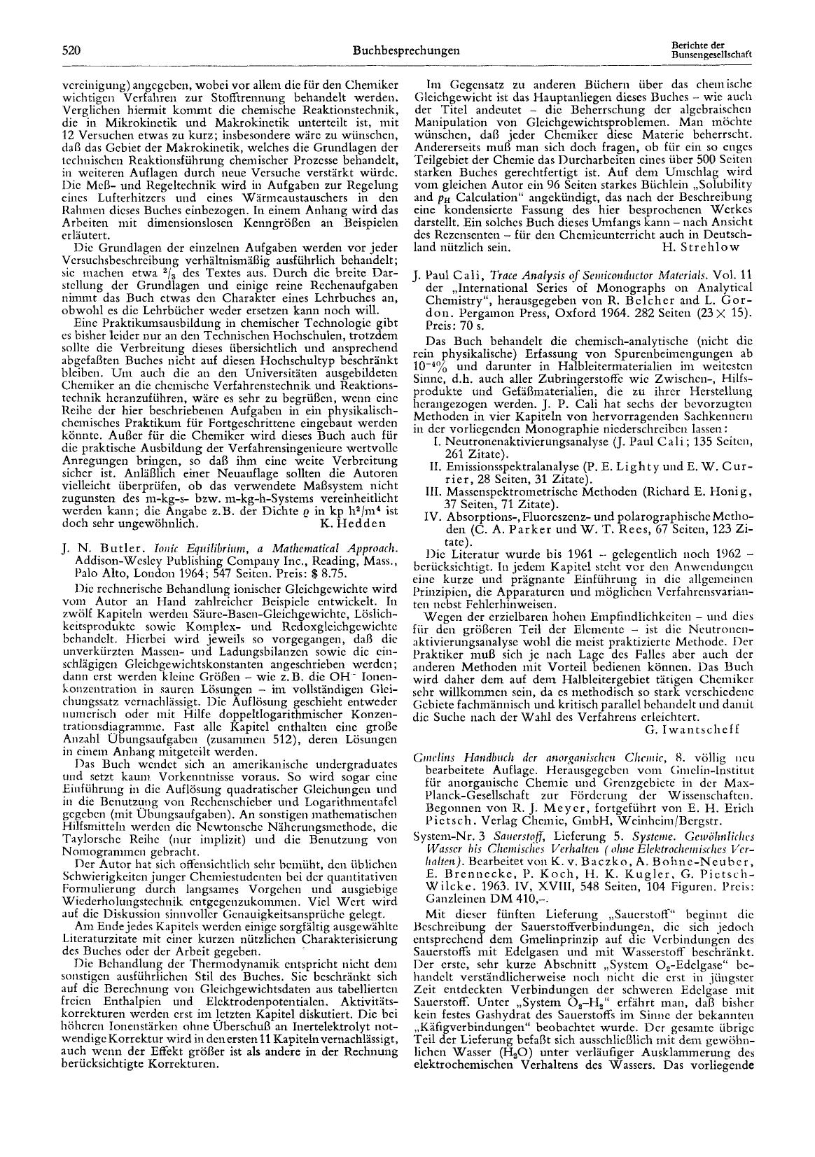 J. N. Butler. Ionic Equilibrium, a Mathematical Approach. Addison-Wesley Publishing Company Inc., Reading, Mass., Palo Alto, London 1964; 547 Seiten. Preis: [dollar] 8.75. by Unknown