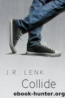 J. R. Lenk - Collide by J. R. Lenk