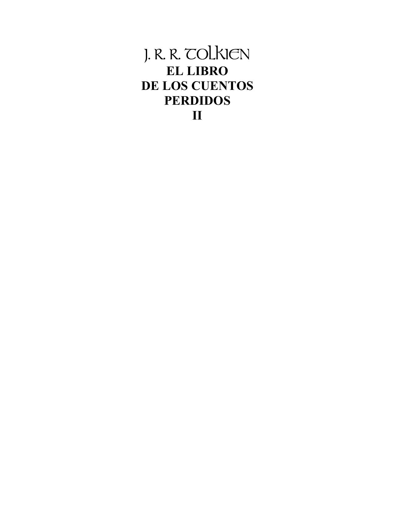 J. R. R. TOLKIEN by Nota del Traductor:
