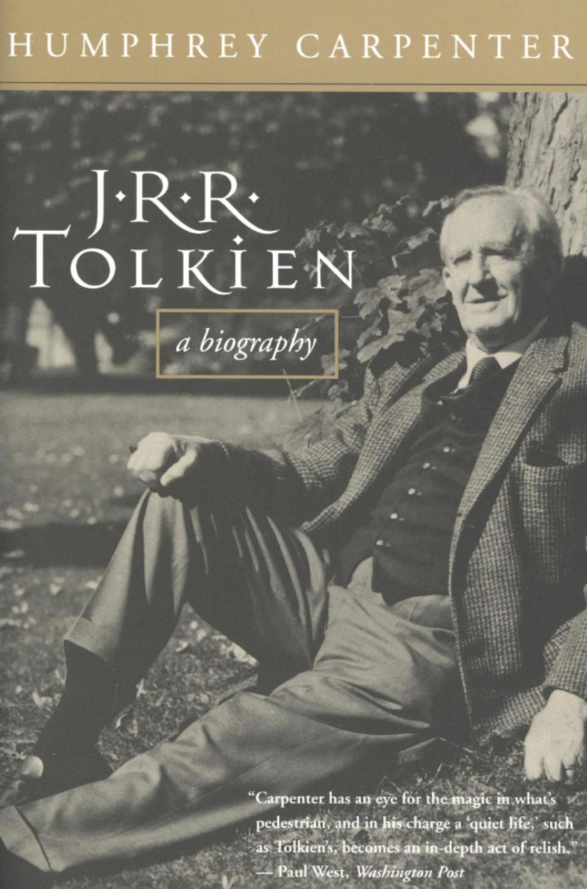 J. R. R. Tolkien â A Biography by Humphrey Carpenter