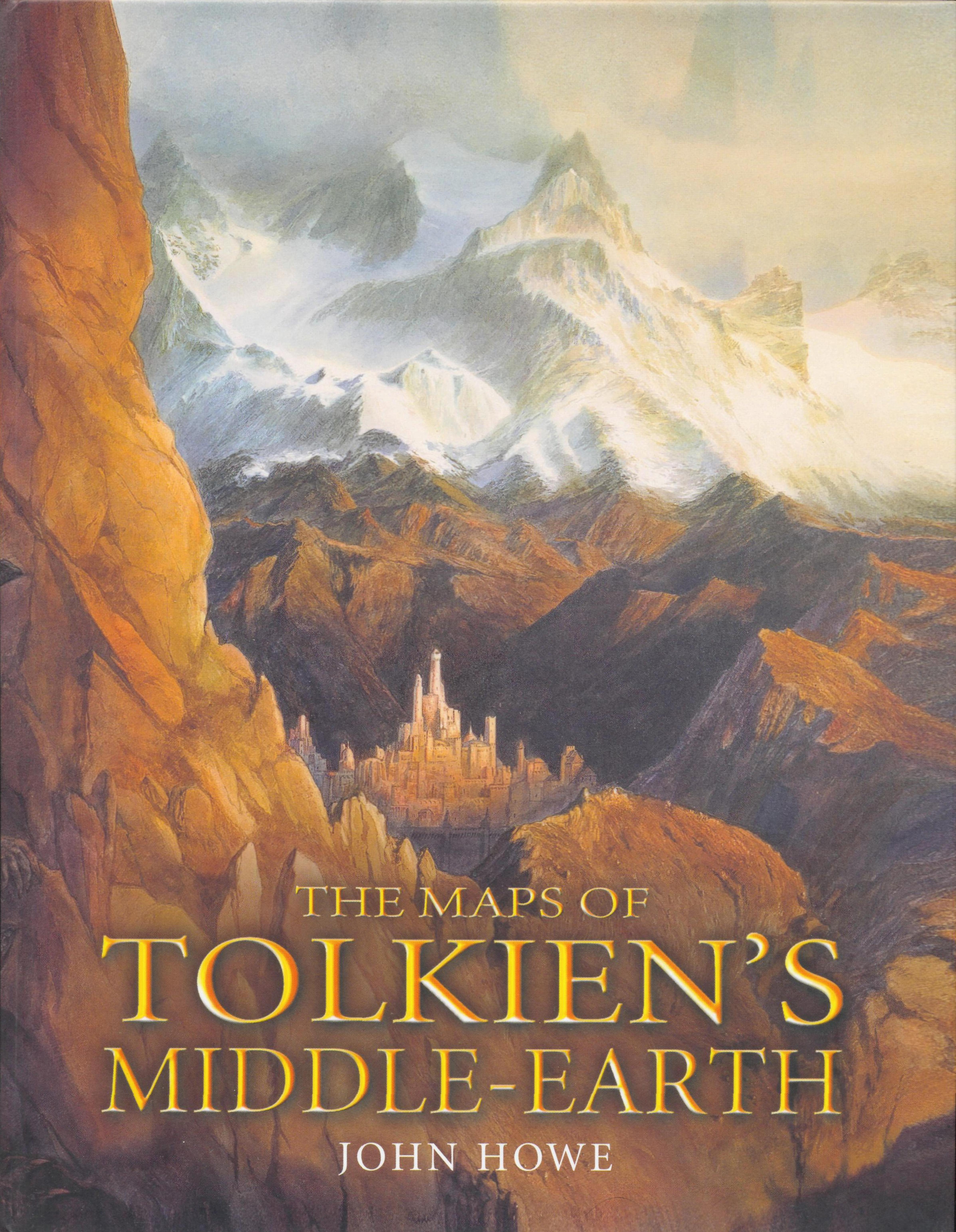 J. R. R. Tolkien - Maps of Middle-earth 01 by The Maps of Tolkien's Middle-Earth Book 1 # Brian Sibley & John Howe