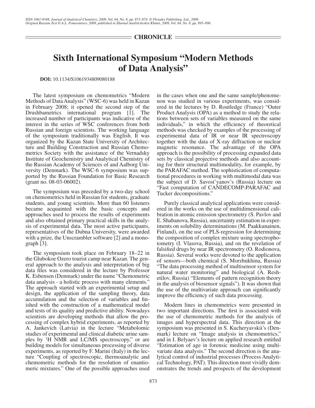 J. of Anal. Chem. Vol 64 iss 8 2009 [10.1134s1061934809080188] A. L. Pomerantsev by Sixth International Symposium ''Modern Methods of Data Analysis''