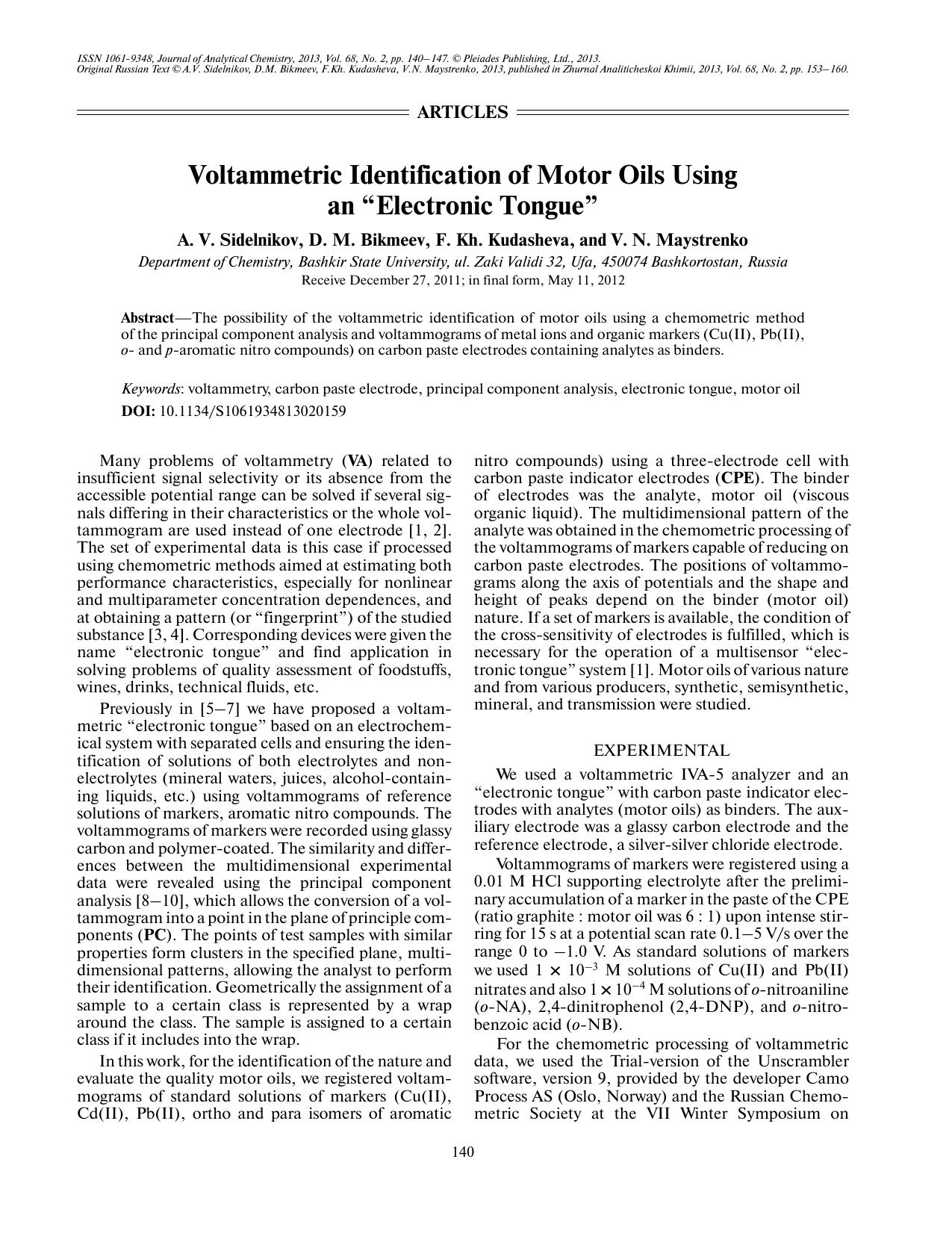 J. of Anal. Chem. Vol 68 iss 2 2013 [10.1134s1061934813020159] A. V. Sidelnikov, D. M. Bikmeev, F. Kh. Kudasheva, V. N. Maystre by Voltammetric identification of motor oils using an ''electronic tongue''