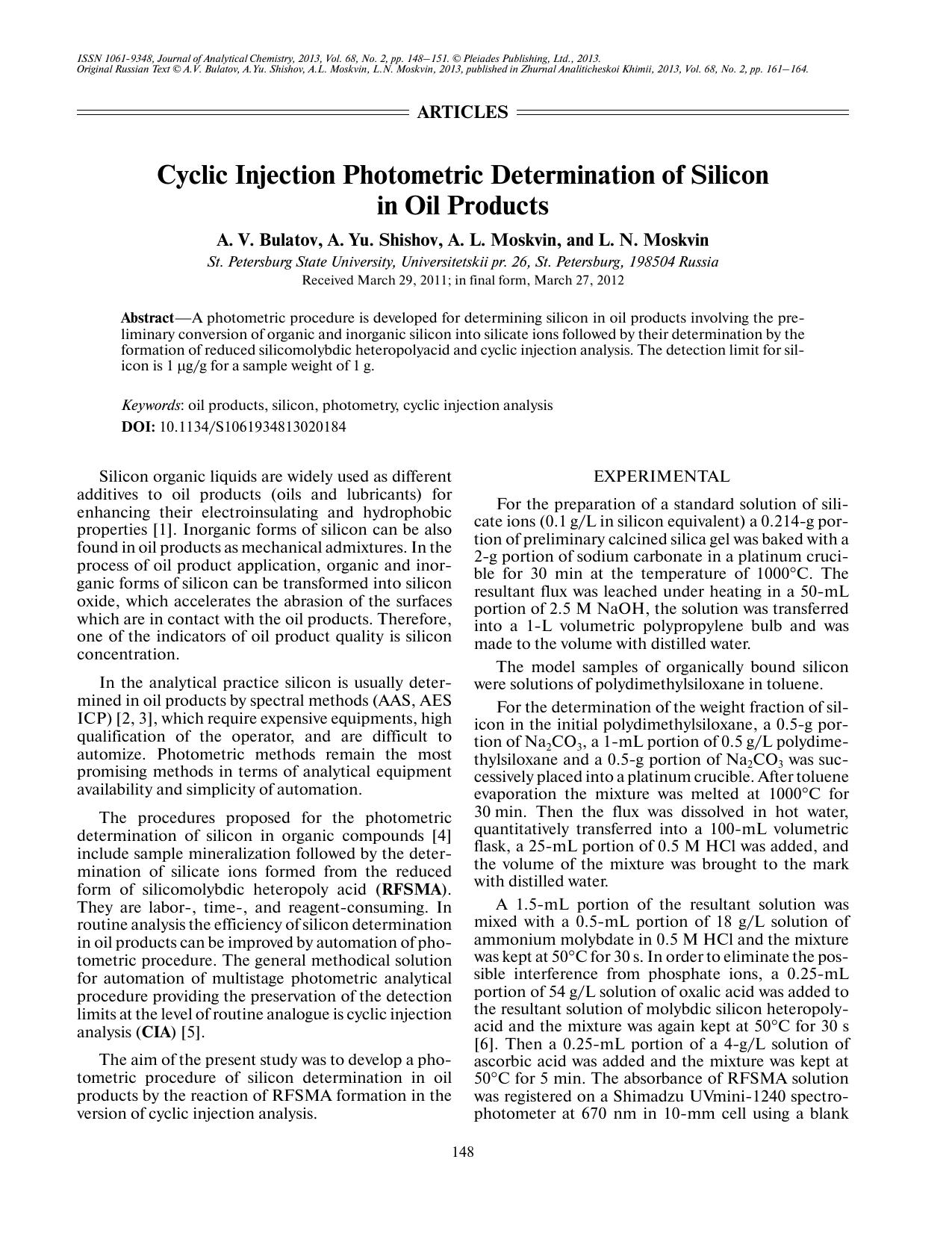J. of Anal. Chem. Vol 68 iss 2 2013 [10.1134s1061934813020184] A. V. Bulatov, A. Yu. Shishov, A. L. Moskvin, L. N. Moskvin by Cyclic injection photometric determination of silicon in oil products