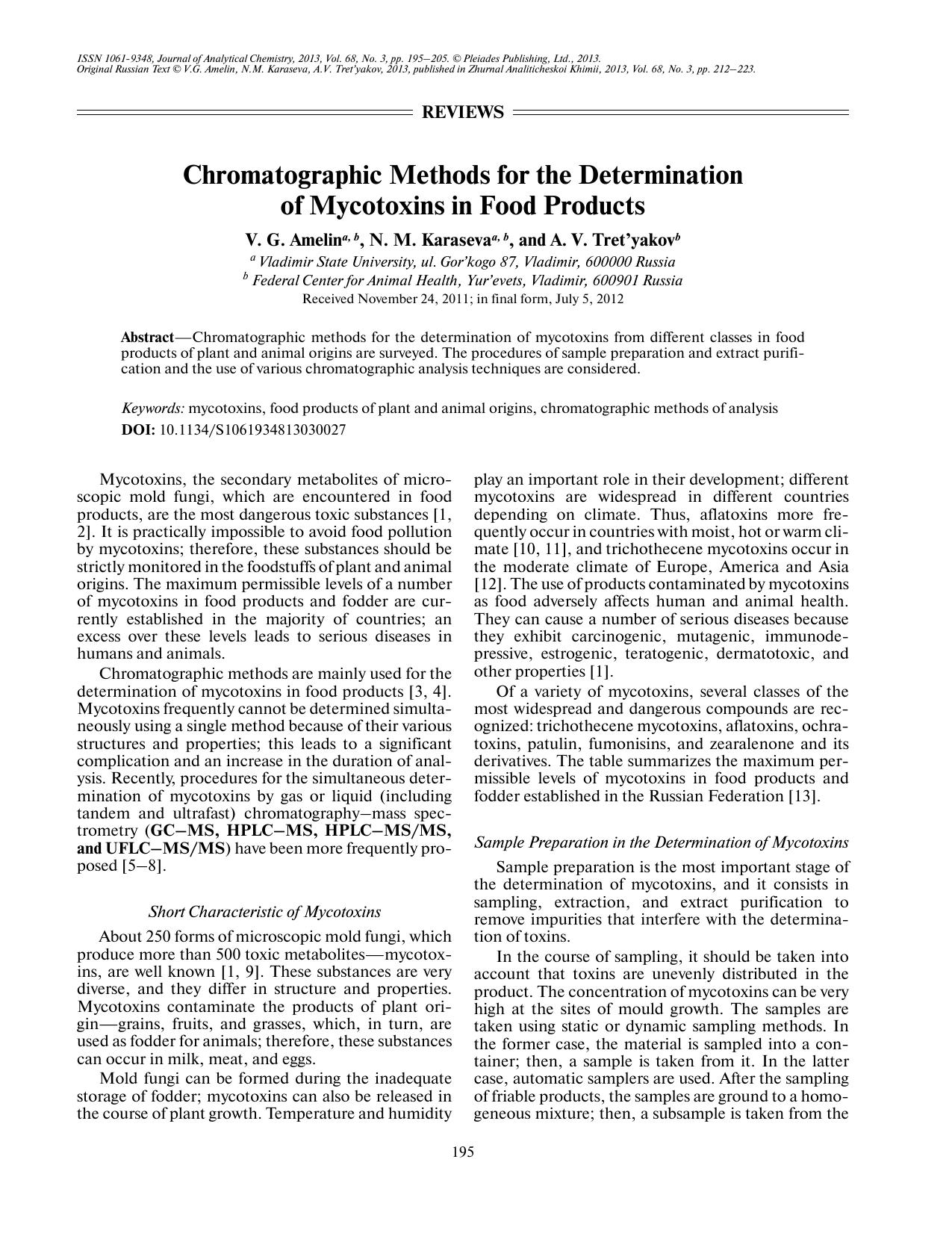 J. of Anal. Chem. Vol 68 iss 3 2013 [10.1134S1061934813030027] V. G. Amelin, N. M. Karaseva, A. V. Tret'yakov by Chromatographic methods for the determination of mycotoxins in food products