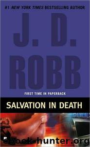 J.D. Robb - Eve Dallas 32 by Salvation In Death