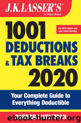 J.K. Lasser's 1001 Deductions and Tax Breaks 2020 by Barbara Weltman