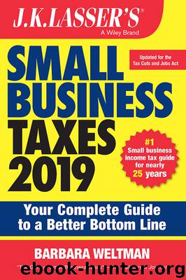 J.K. Lasser's Small Business Taxes 2019 by Barbara Weltman