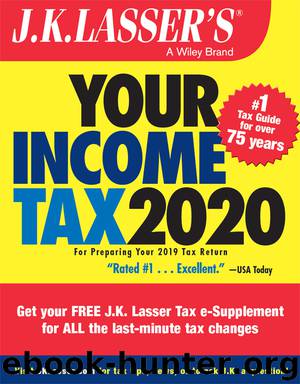 J.K. Lasser's Your Income Tax 2020 by J.K. Lasser Institute