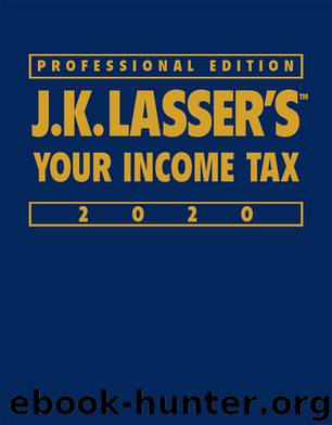 J.K. Lasser's Your Income Tax Professional Edition 2020 by J.K. Lasser Institute