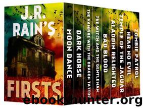 J.R. Rain's Book of Firsts (Nine Series - Nine First Novels) by J.R. Rain & Scott Nicholson & Piers Anthony & Aiden James & A.K. Alexander