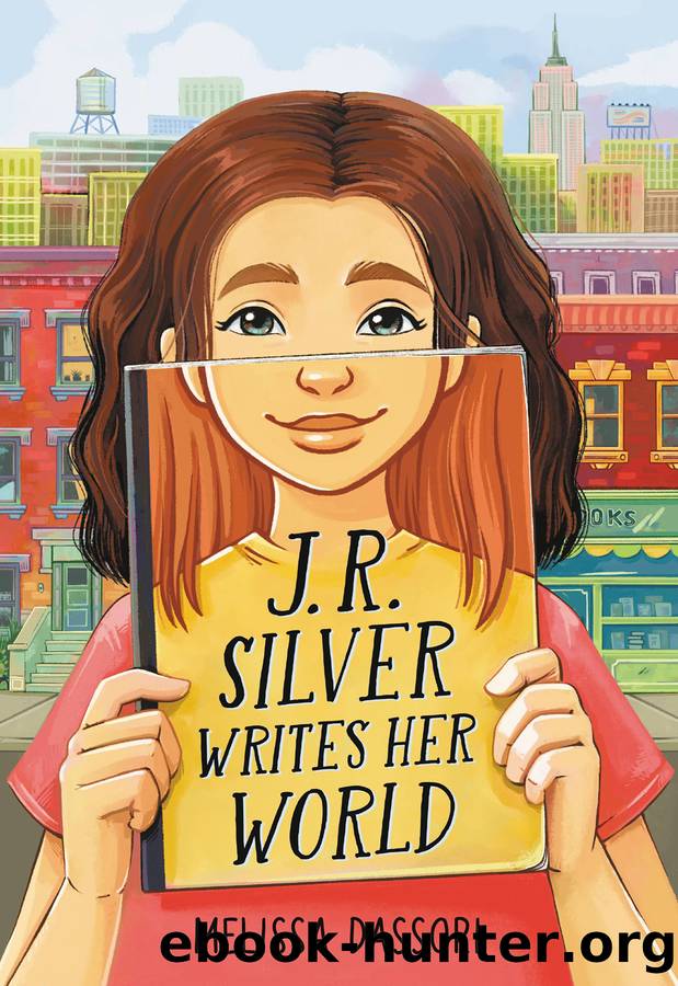 J.R. Silver Writes Her World by Melissa Dassori