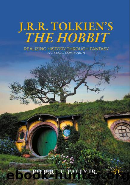 J.R.R. TOLKIENâS THE HOBBIT by Robert T. Tally Jr.;
