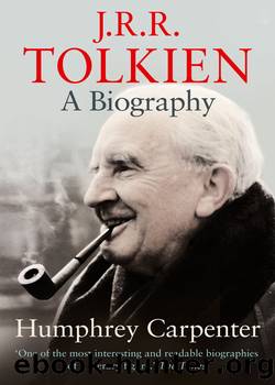 J.R.R. Tolkien by Humphrey Carpenter;J.R.R. Tolkien;